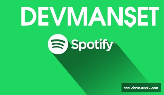 Spotify içerisine ortalama günlük 40.000 şarkı yüklenmekte